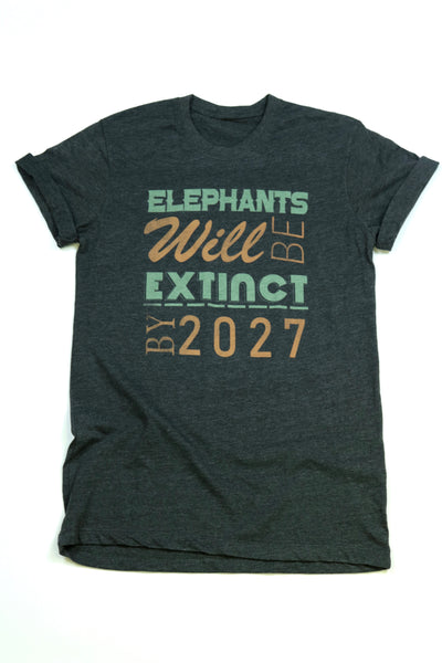 Elephants Will Be Extinct