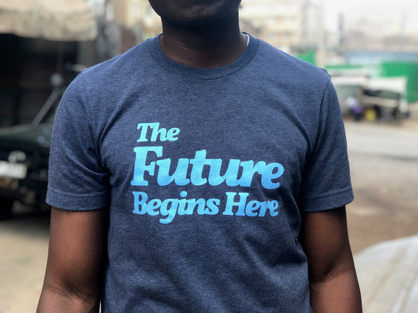 The Future Begins Here Adult Unisex Tee
