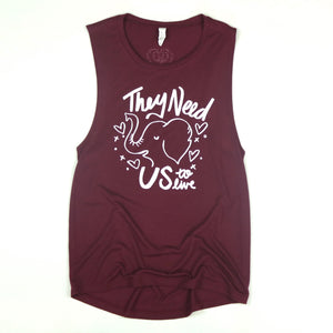 They Need Us to Live Maroon Tank